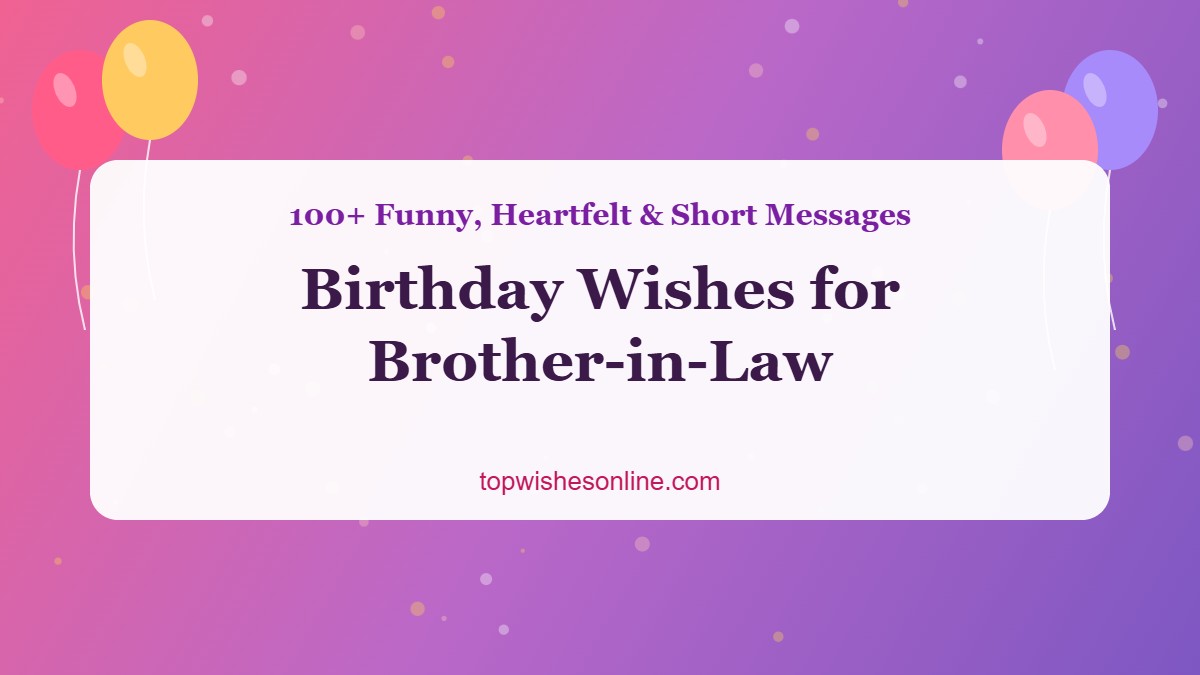 Funny and heartfelt birthday wishes for brother-in-law featured image