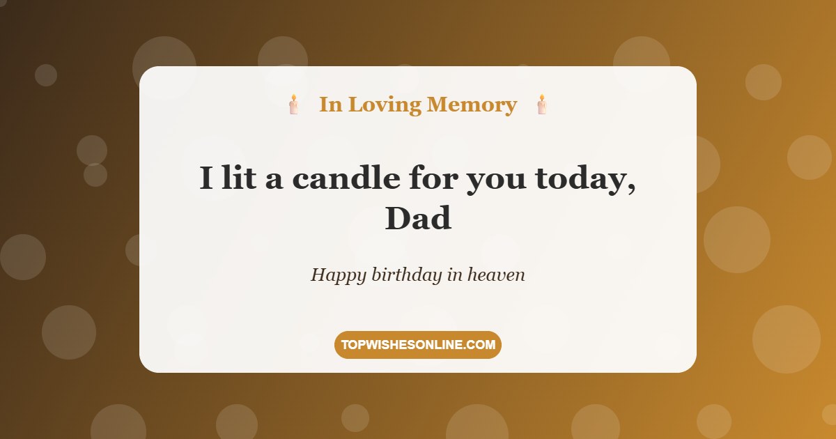 Candle quote card for a heavenly birthday wish for dad