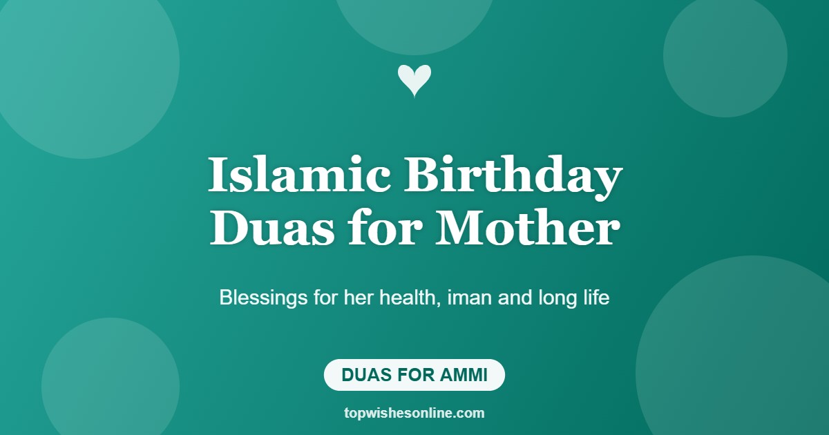 Islamic birthday duas for mother with blessings for health and long life
