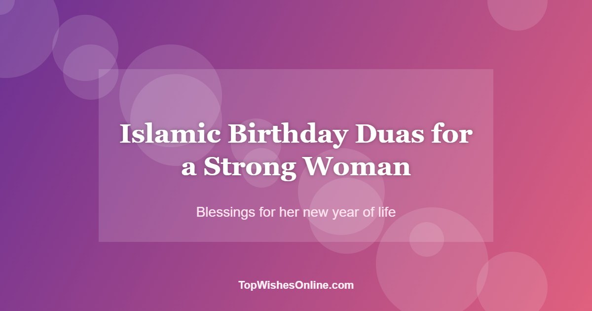 Islamic Birthday Duas for a Strong Woman card