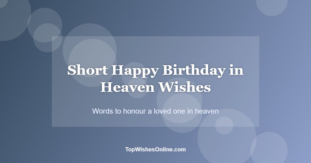 Short Happy Birthday in Heaven Wishes card