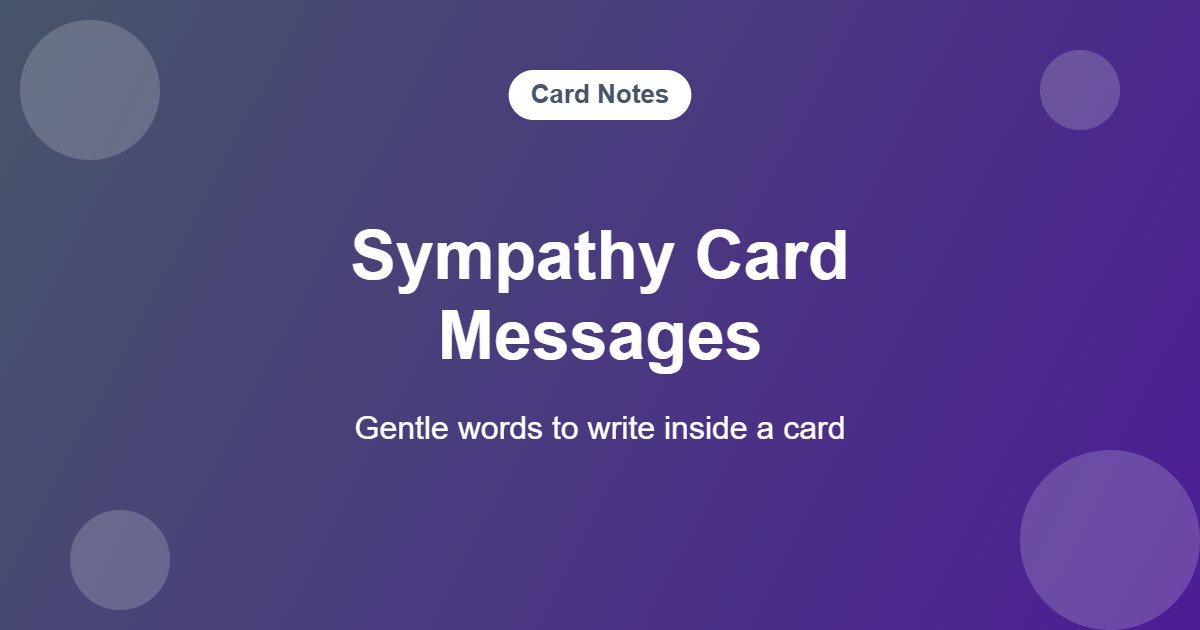 90+ Sympathy & Condolence Messages (With Islamic Duas) Sympathy card messages