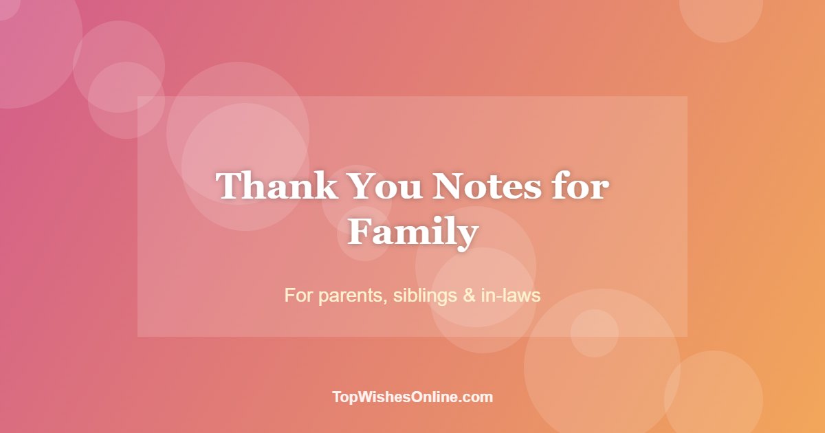 Thank You Notes for Family card
